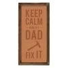 Keep Calm And Let Dad Fix It Wall Art, 10x12 -Home Decor Shop keep calm and let dad fix it wall art 10x12 1