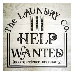 Laundry Help Wanted Canvas Wall Art, 16"