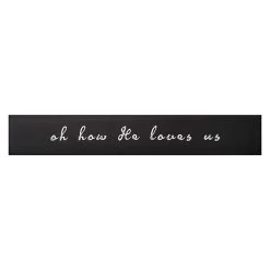 Oh How He Loves Us Canvas Wall Art, 36x6