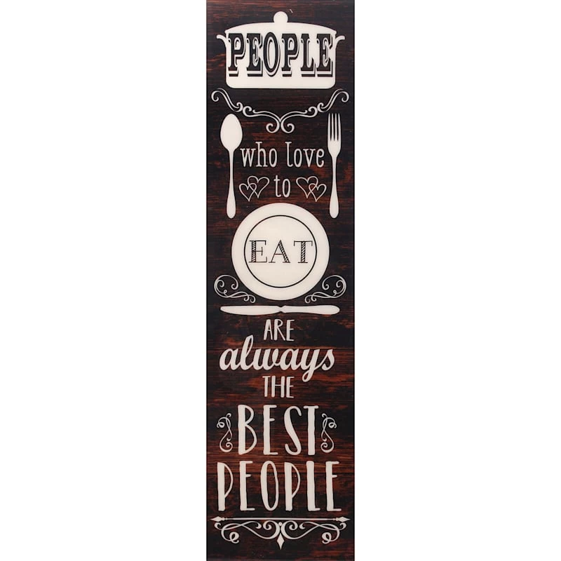 People Who Love To Eat Are Always The Best People Canvas Wall Art, 9x31 3 People Who Love To Eat Are Always The Best People Canvas Wall Art, 9x31
