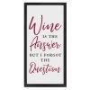 Wine Is The Answer Wall Art, 12x24 -Home Decor Shop wine is the answer wall art 12x24 1