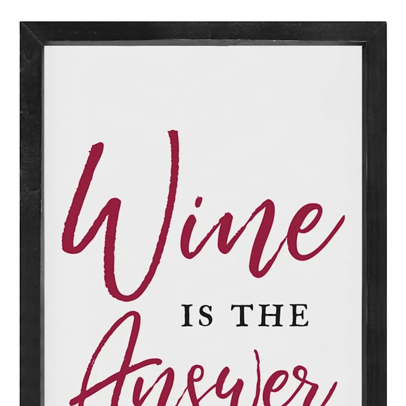 Wine Is The Answer Wall Art, 12x24 4 Wine Is The Answer Wall Art, 12x24 - Image 2
